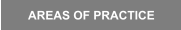AREAS OF PRACTICE